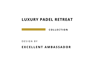 Luxury Padel Retreat Collection